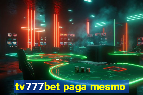 tv777bet paga mesmo